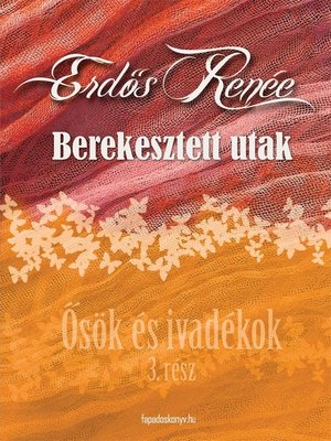 cover image of Berekesztett utak